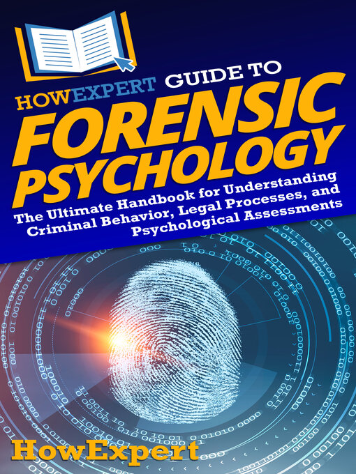 Title details for HowExpert Guide to Forensic Psychology by HowExpert - Available